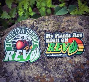 Classic Organic REV Sticker Set – Organic REV Logo and "My Plants Are High On REV" Design