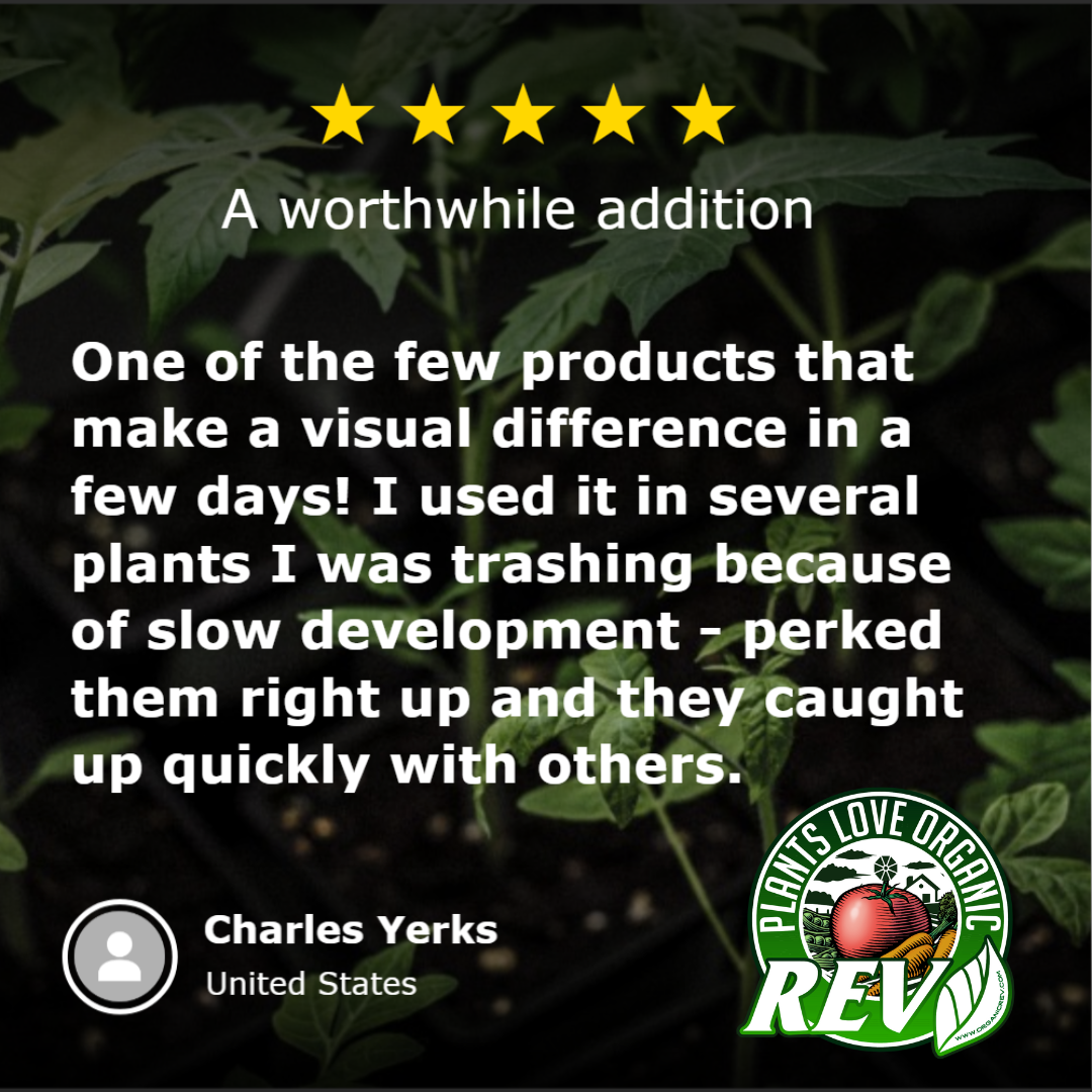 Free 4oz Organic REV Sample – Powerful Plant Growth Stimulant